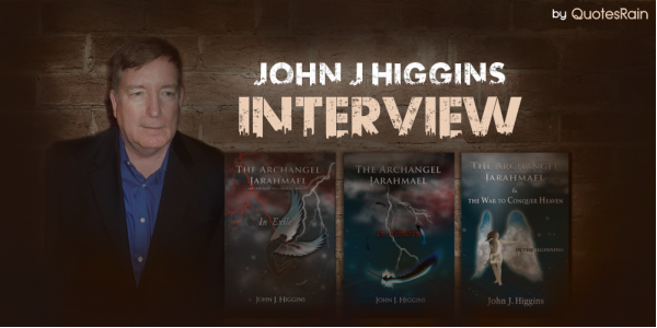 Author John J Higgins interview