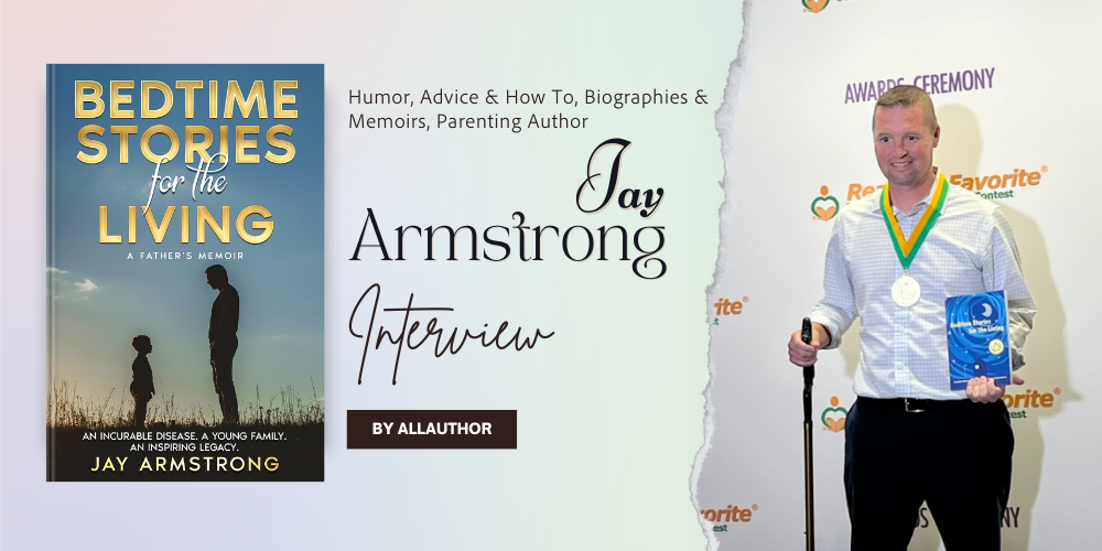 Jay Armstrong latest interview by AllAuthor