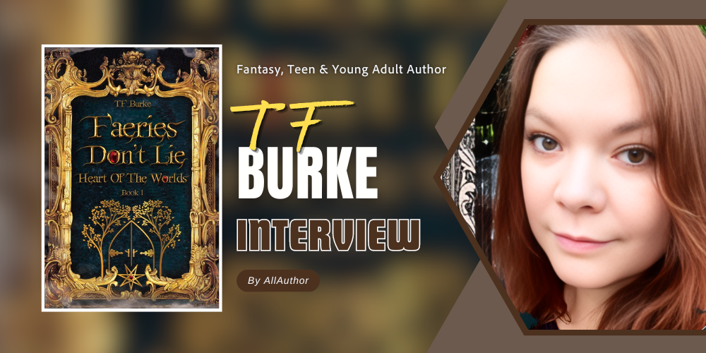 TF Burke latest interview by AllAuthor